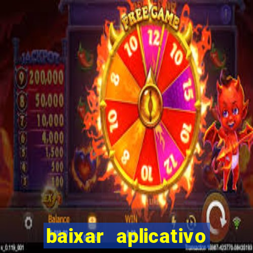 baixar aplicativo de jogos para ganhar dinheiro